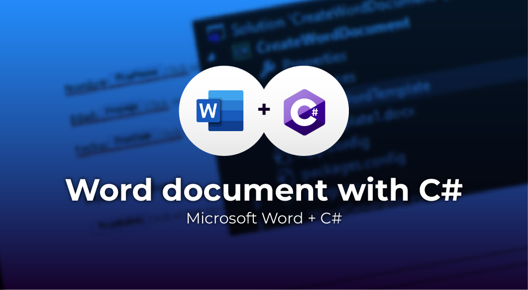 Create and Edit a Word Document with C#