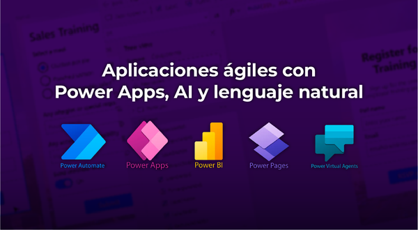 Construya aplicaciones ágiles utilizando Power Apps y Power Automate empleando Inteligencia Artificial y Lenguaje Natural
