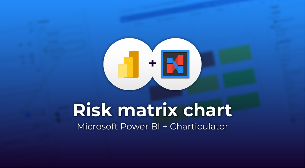Power BI + Charticulator , create a risk  matrix chart