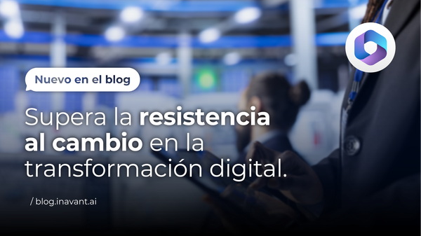 Cultura empresarial y transformación digital: cómo superar la resistencia al cambio