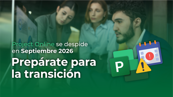 Microsoft Project Online se retira en 2026: Garantiza la migración segura con Inavant, Partner certificado